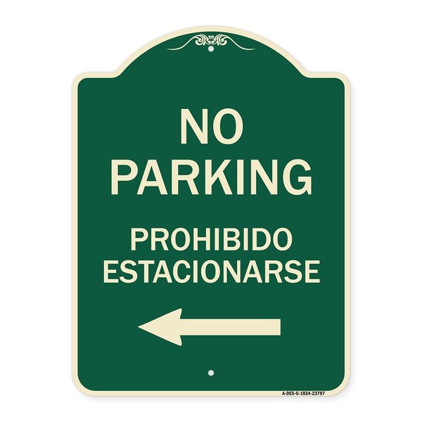 Signmission No Parking Prohibido Estacionarse Heavy-Gauge Aluminum Architectural Sign, 24" x 18", G-1824-23797 A-DES-G-1824-23797